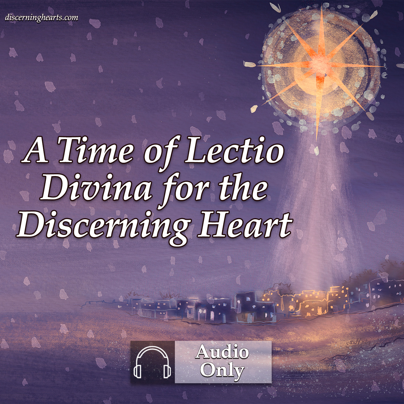 Advent Lectio 2024 Archives - Discerning Hearts Catholic Podcasts